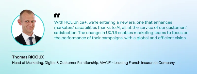 Testimonial on HCL Unica+ MaxAI showing custom AI models for marketing automation and AI-powered campaigns