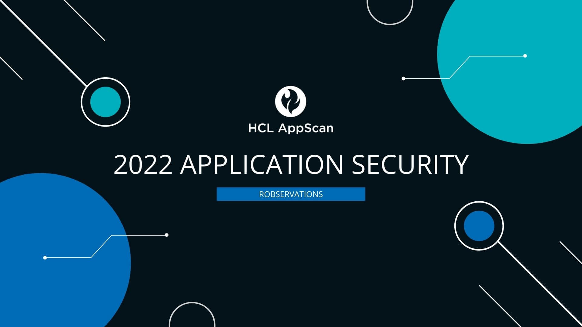 2022 Robservations on Application Security