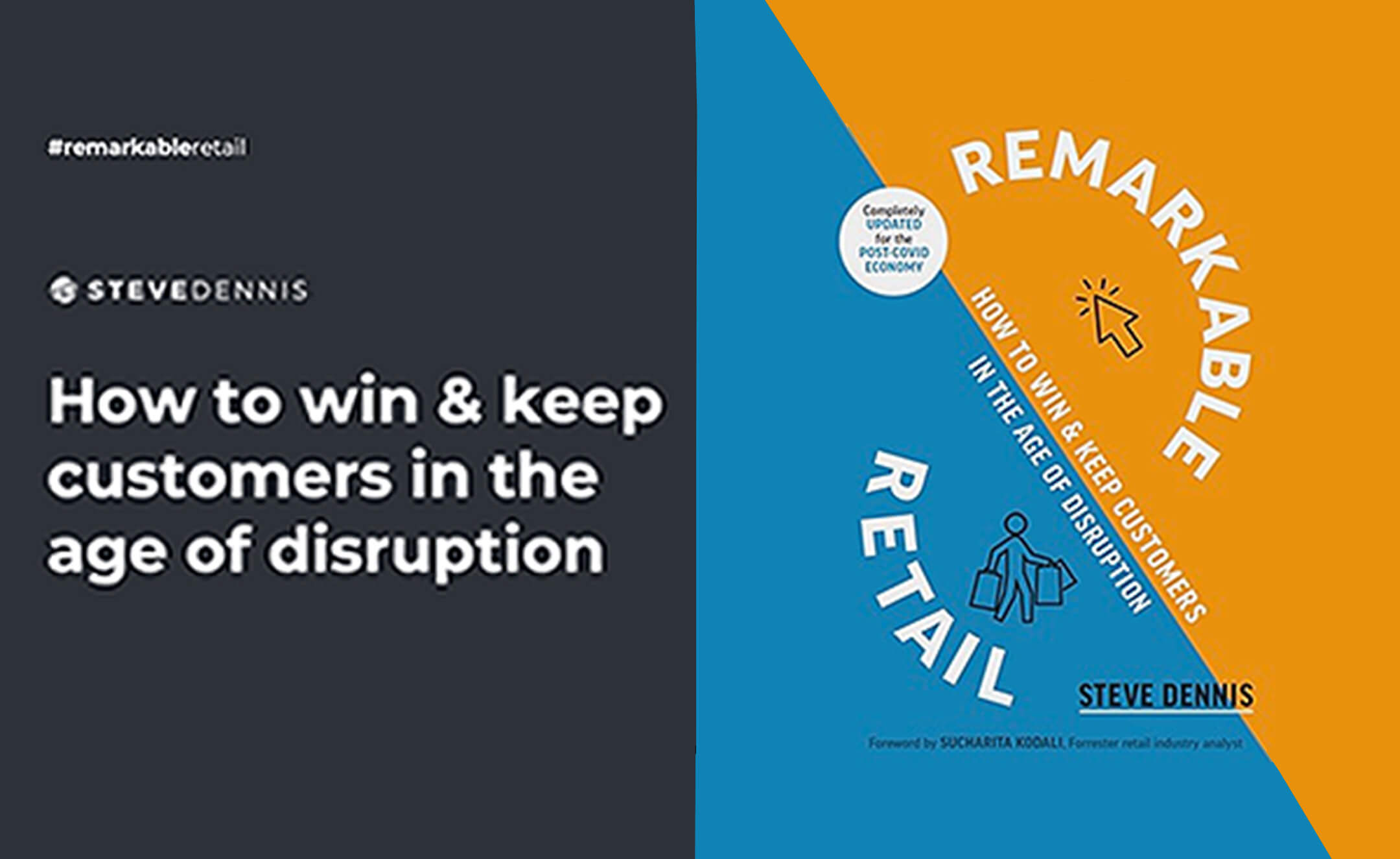 NRF 2023 Briefing With Steve Dennis: How to Win & Keep Customers in the Age of Disruption