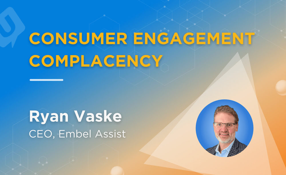 Consumer Engagement Complacency