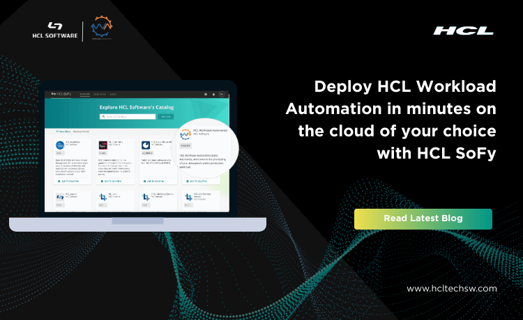 HCL Workload Automation is Cloud Native: Q&A with Chief Software Architect