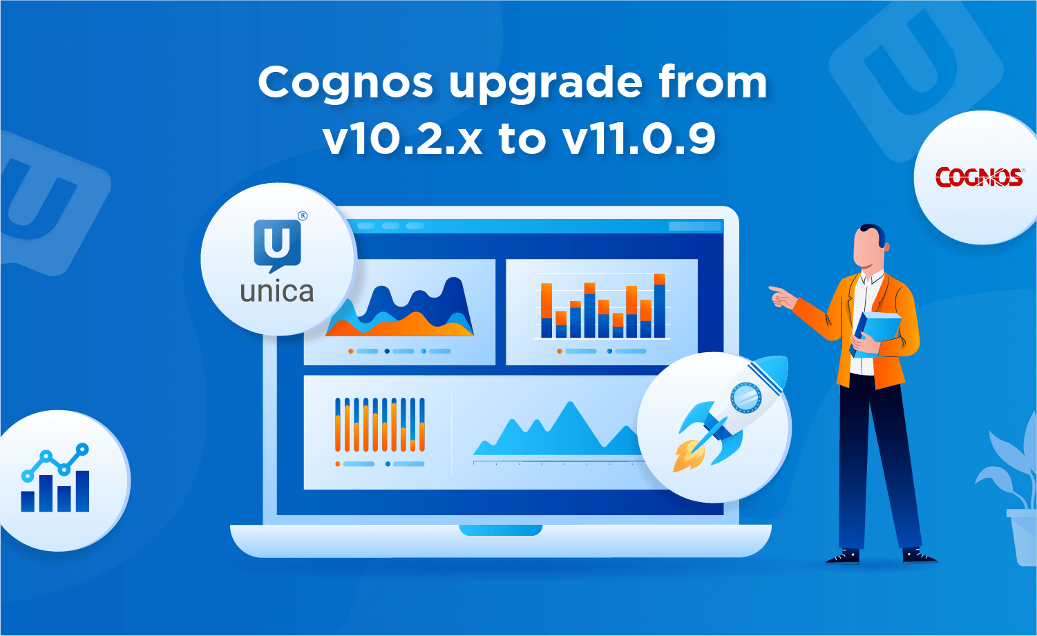 Case study: Cognos upgrade from v10.2.x to v11.0.9 and configure with Unica v11.1