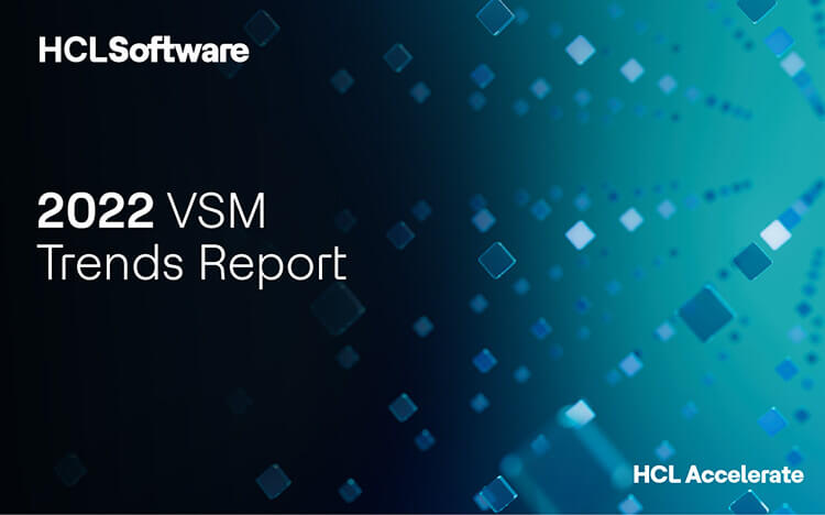 2022 Value Stream Management Trends: A Recap