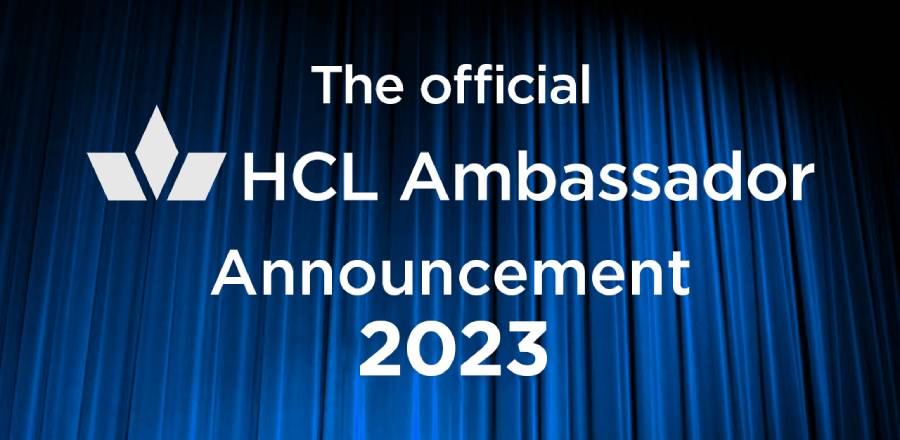 HCL Ambassador Announcement 2023 HCL Ambassador Announcement 2023