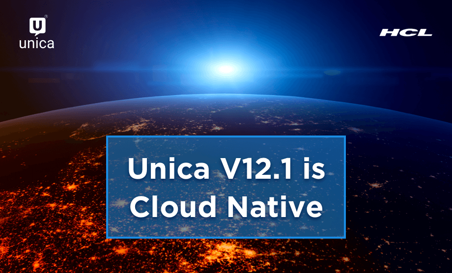 Unica’s Cloud Native Journey